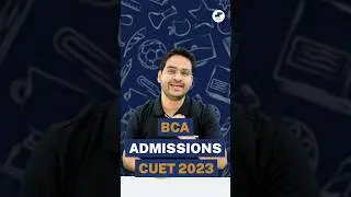 💥What is CUET Exam 2023? BCA Entrance Exam CUET 2023! 