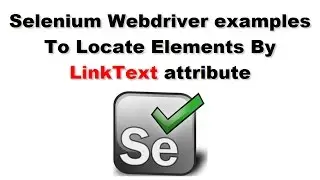 Selenium Tutorials | Selenium Script To Locate Web Element By LinkText