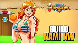 MUSUH GA BISA SKILL & ULTI! TES SKILL BUILD NAMI N.W HERO KONTROL PALING OP - ONE PIECE BURNING WILL