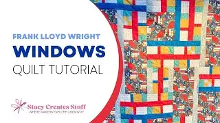 Quilt Tutorial: Bright Windows inspired by Frank Lloyd Wright