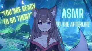 Soothing & Guiding You To The Afterlife [3DIO ASMR | Roleplay F4A]