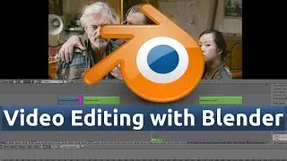 26 - Blender Video Editing (Keyframes can be easy /A Versatile fade in...)