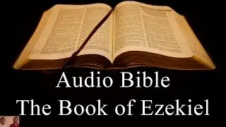 The Book of Ezekiel - NIV Audio Holy Bible - High Quality and Best Speed - Book 26