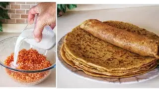 SATIATING, SLIMMING FLOURLESS PANCAKES 1 CUP OF LENTILS 🌺IS ENOUGH
