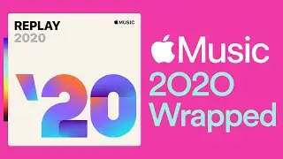 Apple Music Replay 2020 (Spotify Wrapped)