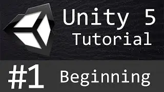 Unity Basic Tutorial for Absolute Beginners