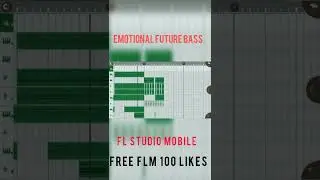 Emotional Future Bass | Fl studio mobile