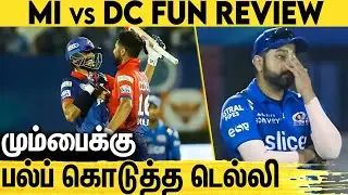 மும்பையை புரட்டியெடுத்த டெல்லி : MI vs DC Match Highlights | Rohit Sharma | Ishan Kishan | IPL 2022