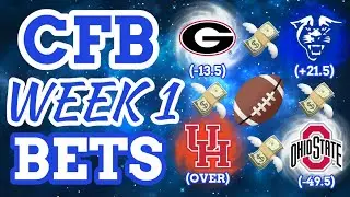 College Football Top 10 *Best Bets* for Week 1 | 2024