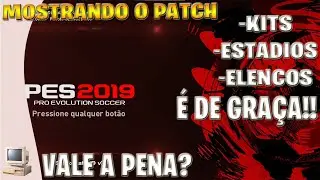 PES 2019 - MOSTRANDO O PATCH - SMOKE PATCH 19V3