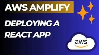 Deploy a React App to AWS Amplify