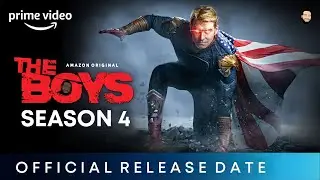 The Boys Season 4 Release Date | The Boys Season 4 Trailer | The Boys Season 4 | Amazon Prime