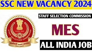 SSC New Vacancy // SSC JE Recruitment 2024 Notification For 966 Junior Engineer