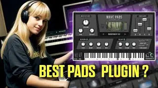 The BEST Pad Presets in Wave Pads !  | Ambient, Lush, Smooth, Airy Pads (Mac/Win/VST/VST3/AU)