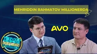 “MEHRIDDIN RAHMATOVNI BIROZ QIYNAB QO’YDIK” // XIZMAT DOIRASIDAN TASHQARIDA // MILLIONER