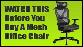 WATCH This Before You Buy A Mesh Chair