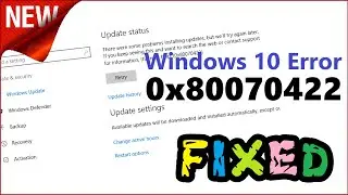 0x80070422 Fixed | Windows Store OR Update Error in Windows 10 \ 8 \ 7