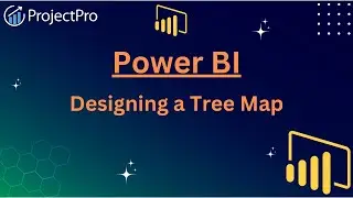 The Ultimate Guide to Designing a Tree Map in Power BI