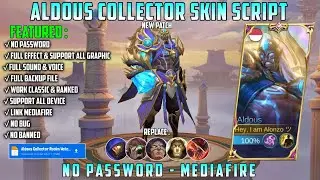 Aldous Collector Realm Watcher Skin Script Full Effect Voice No Password Mediafire Ixia Patch