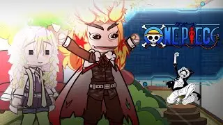 Hashiras React to.. One Piece!《Demon slayer + Part 1/??》