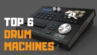 Best Drum Machine in 2019 - Top 6 Drum Machines Review