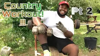 My Country Workout Pt2!!