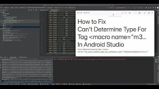 How to Fix Cant Determine Type For Tag macro name=m3… In Android Studio