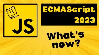 Javascript ECMAScript 2023 - What's new in JavaScript