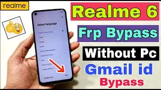 Realme 6 FRP Bypass Without Pc | Realme 6 Google Account Bypass | Realme 6 Frp Unlock |