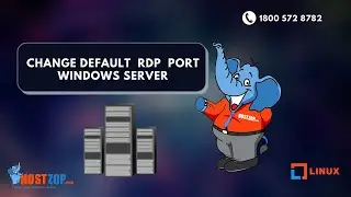 DEFAULT RDP CHANGE in Windows Server |hostzop