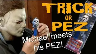 TRICK OR PEZ - Michael Myers meets his PEZ