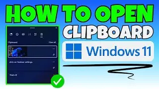 How To Enable & Open Clipboard History in Windows 11 | Use Clipboard Shortcut ✔️