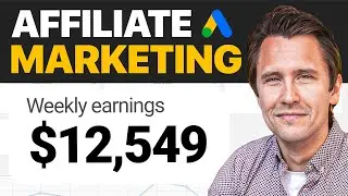 How to Do Affiliate Marketing with Google Ads (NEW 2024 Complete Tutorial)