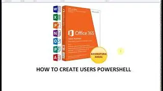 Create Users through Powershell in Microsoft Office 365 - Part 4