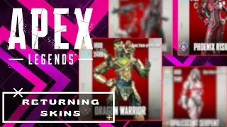 Returning Legendary Skins 💫 - Apex Legends Season 18