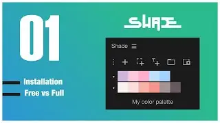 Shade Extension Installation, Free vs Full versions
