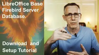 Power Up Your Database with Firebird Server & LibreOffice Base