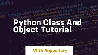 python class and object tutorial