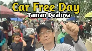 CAR FREE DAY , PUSAT KULINER DI TAMAN DEALOVA PANGKALPINANG INDONESIA