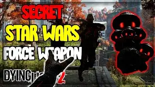 Dying Light 2 *SECERT* Star Wars Weapon (Dying Force Blueprint)