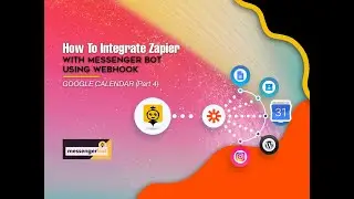 How To Integrate Zapier With Messenger Bot Using Webhook - Google Calendar - Light Mode