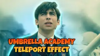 Umbrella Academy Teleportation VFX