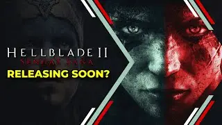 Hellblade 2 Release Date is sooner than we think?