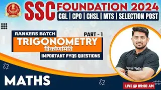 SSC Foundation Batch 2024 | SSC Maths | Trigonometry #1 | SSC Exam | Maths By Ravinder Sir