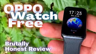 Brutally Honest OPPO Watch Free Review | Sacrificed Health For Style