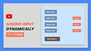 Adding Input Dynamically To Form | HTML, CSS And jQuery