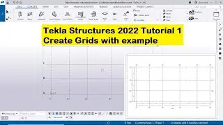 Tekla Structures 2022 Tutorial 2 | Create Grids with example