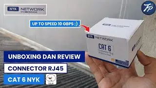 Unboxing dan Review Connector RJ45 Cat 6 NYK | RJ45 NYK Cat 6