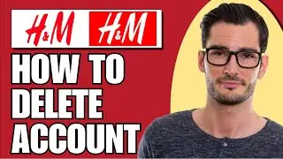 How to Delete an H&M Account (Simple)