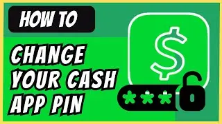 How to Change Your Cash App PIN (2024 Guide)